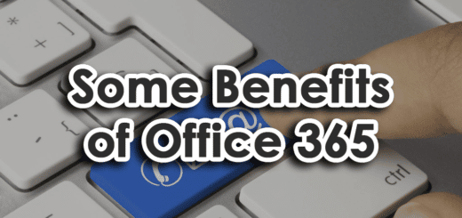 Some Benefits of Office 365