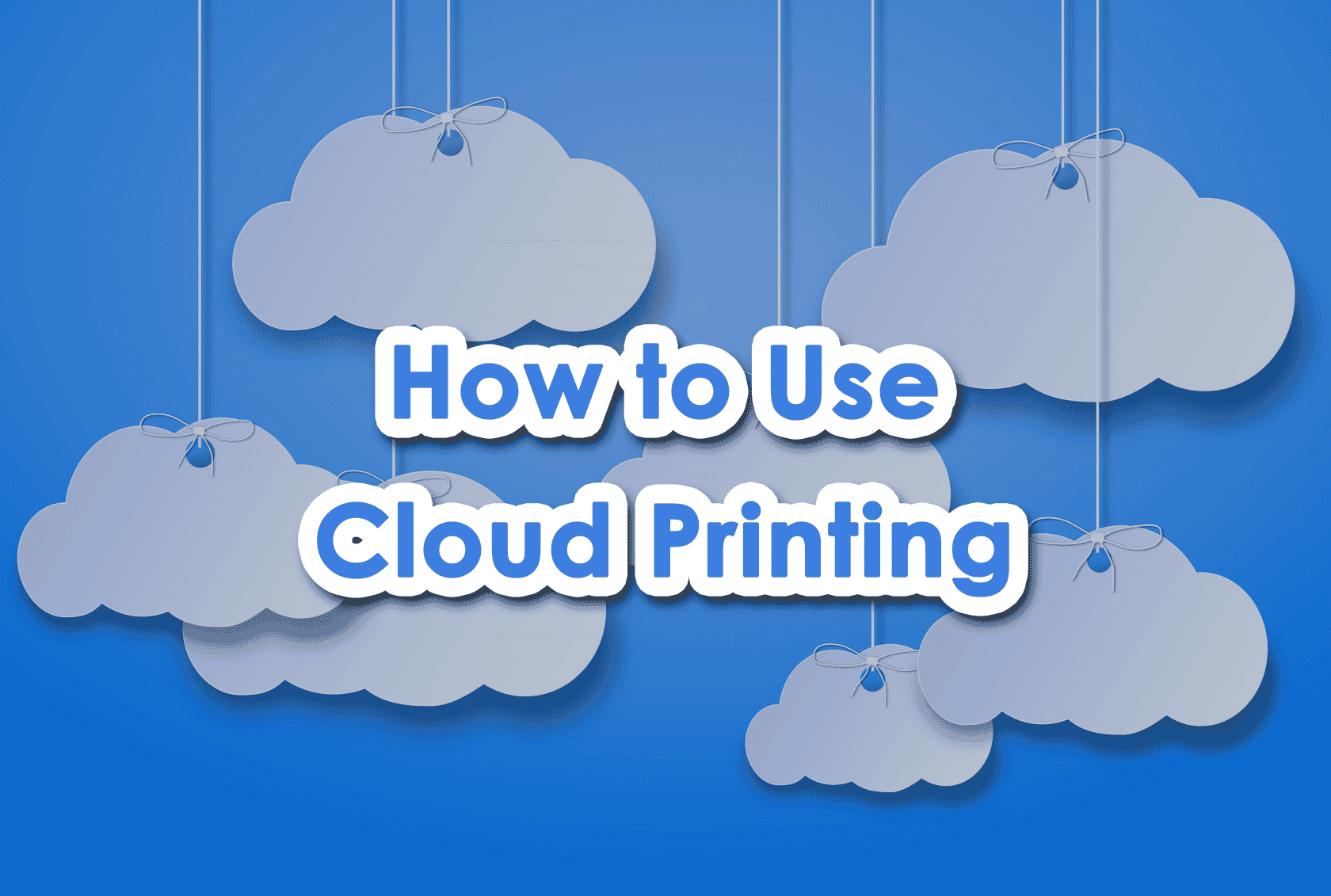 How to Use Cloud Printing